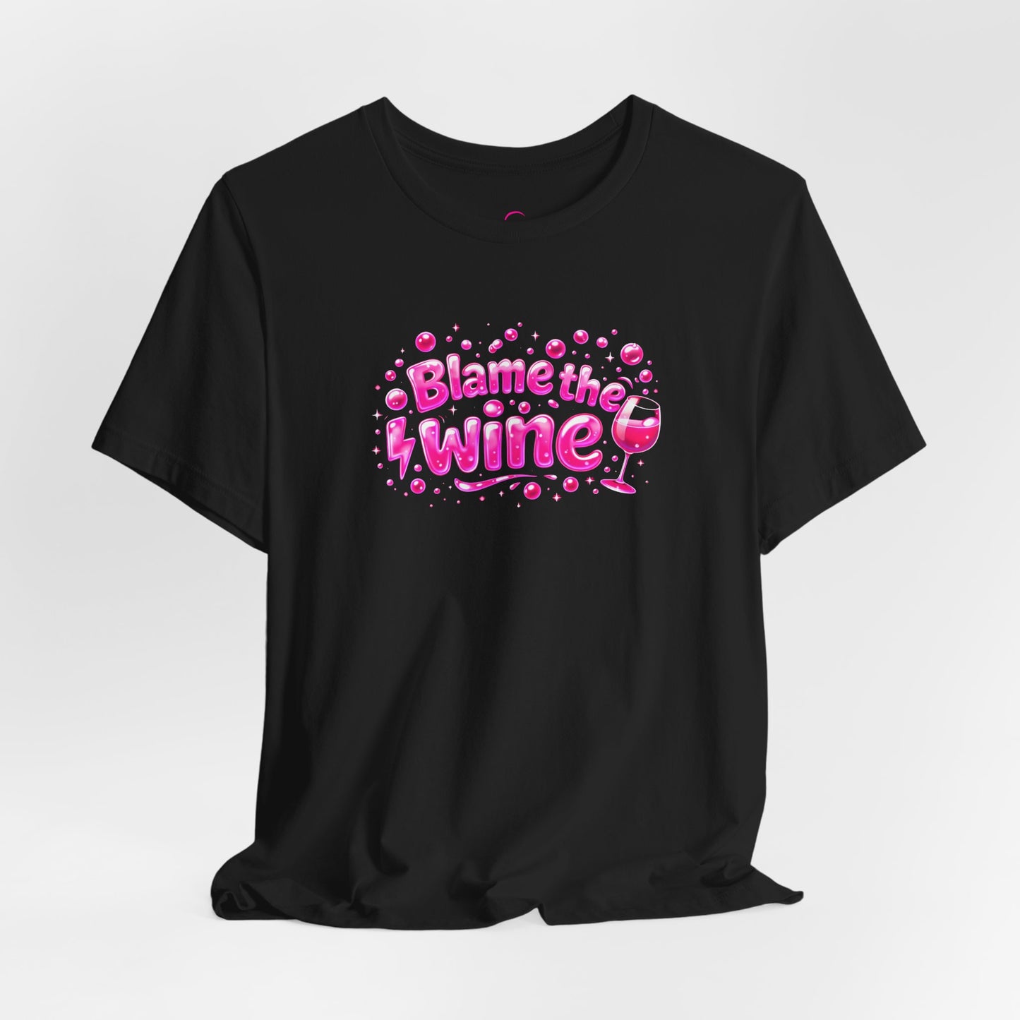 Blame the wine T-shirt