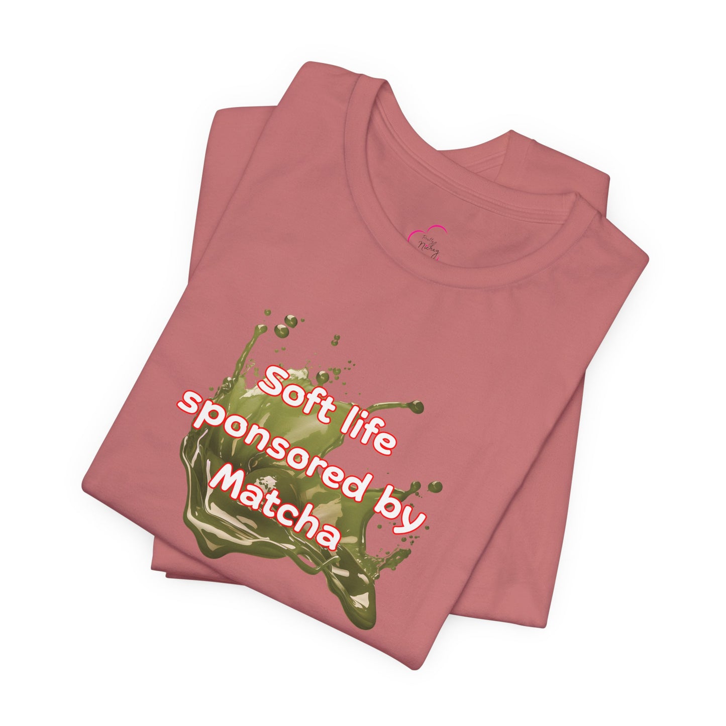 Soft life sponsored by Matcha T-shirt