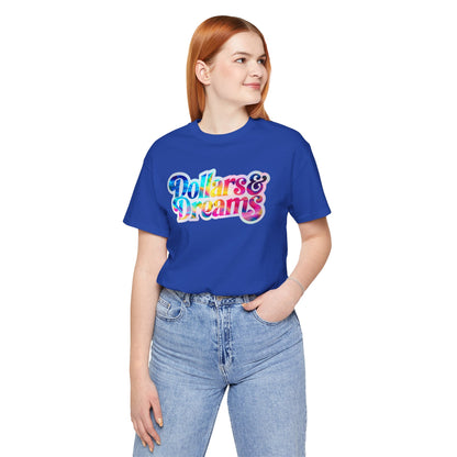 Dollars & Dreams T-shirt