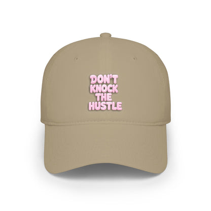 Don't knock the hustle Baseball Cap