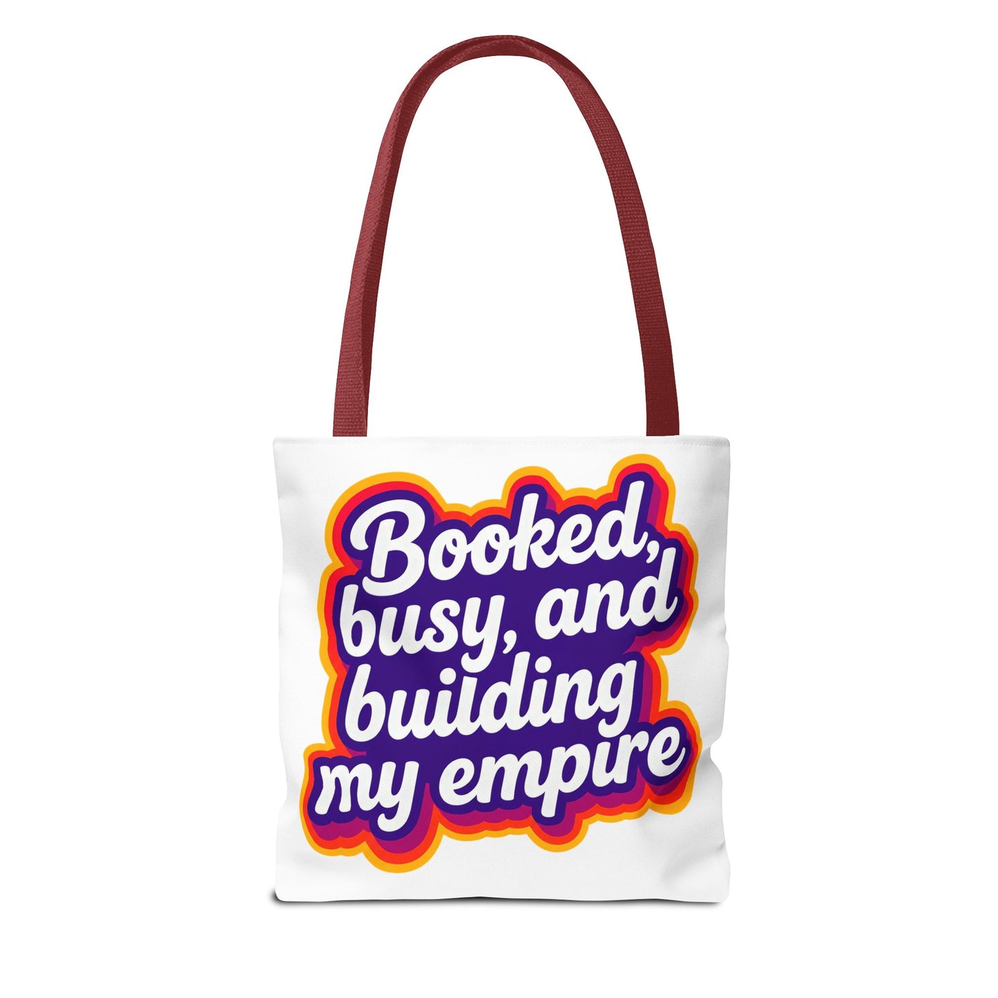 Booked, busy, and building my empire Tote Bag