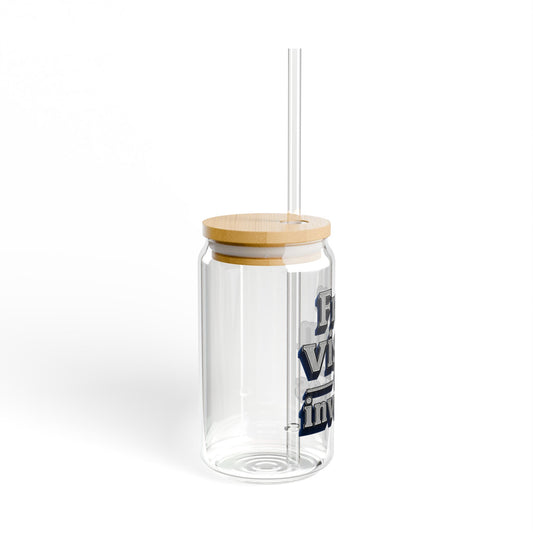 From vision to invoices Sipper Glass