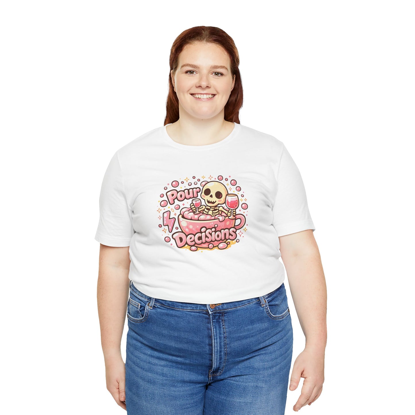 Pour decisions T-shirt