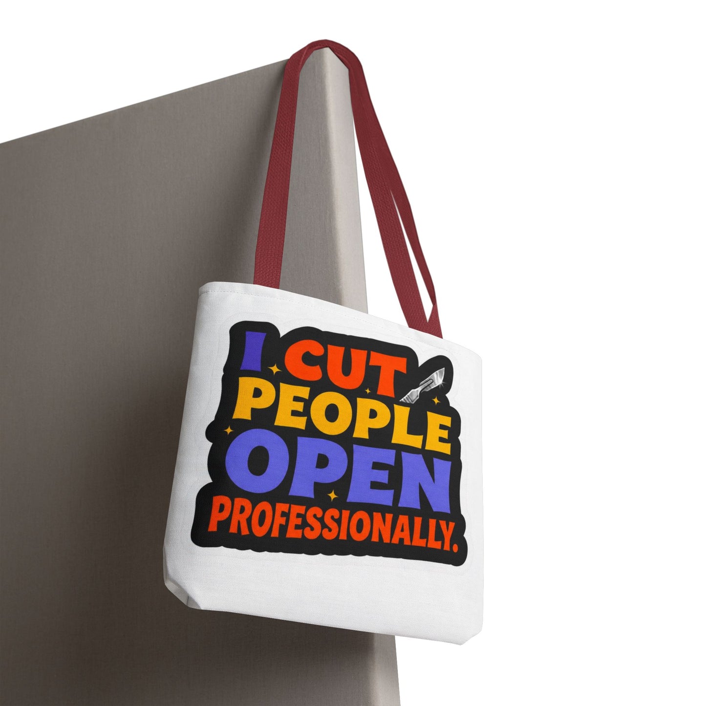 I cut people open professionally Tote Bag