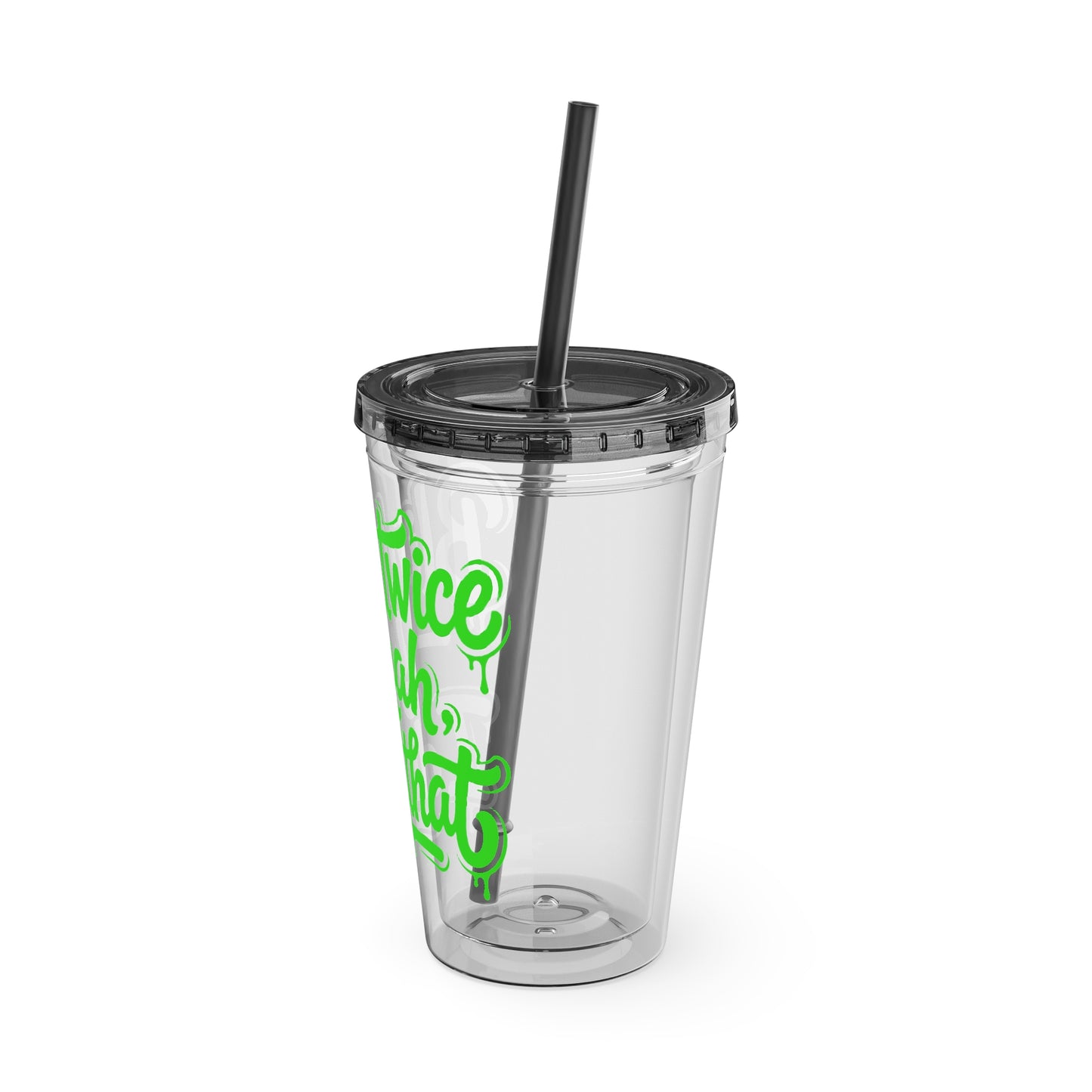 Blink twice yeah I did that Clear Insulated Cup