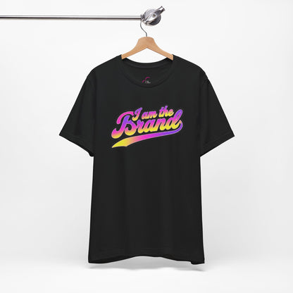 I am the brand T-shirt