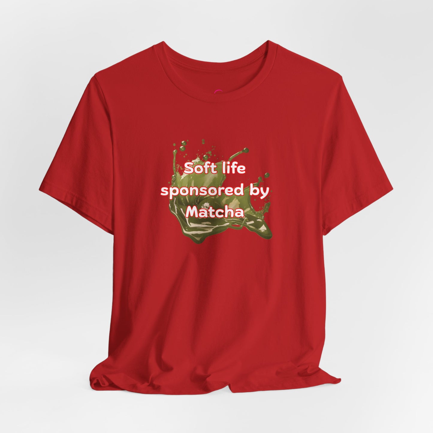 Soft life sponsored by Matcha T-shirt