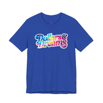 Dollars & Dreams T-shirt