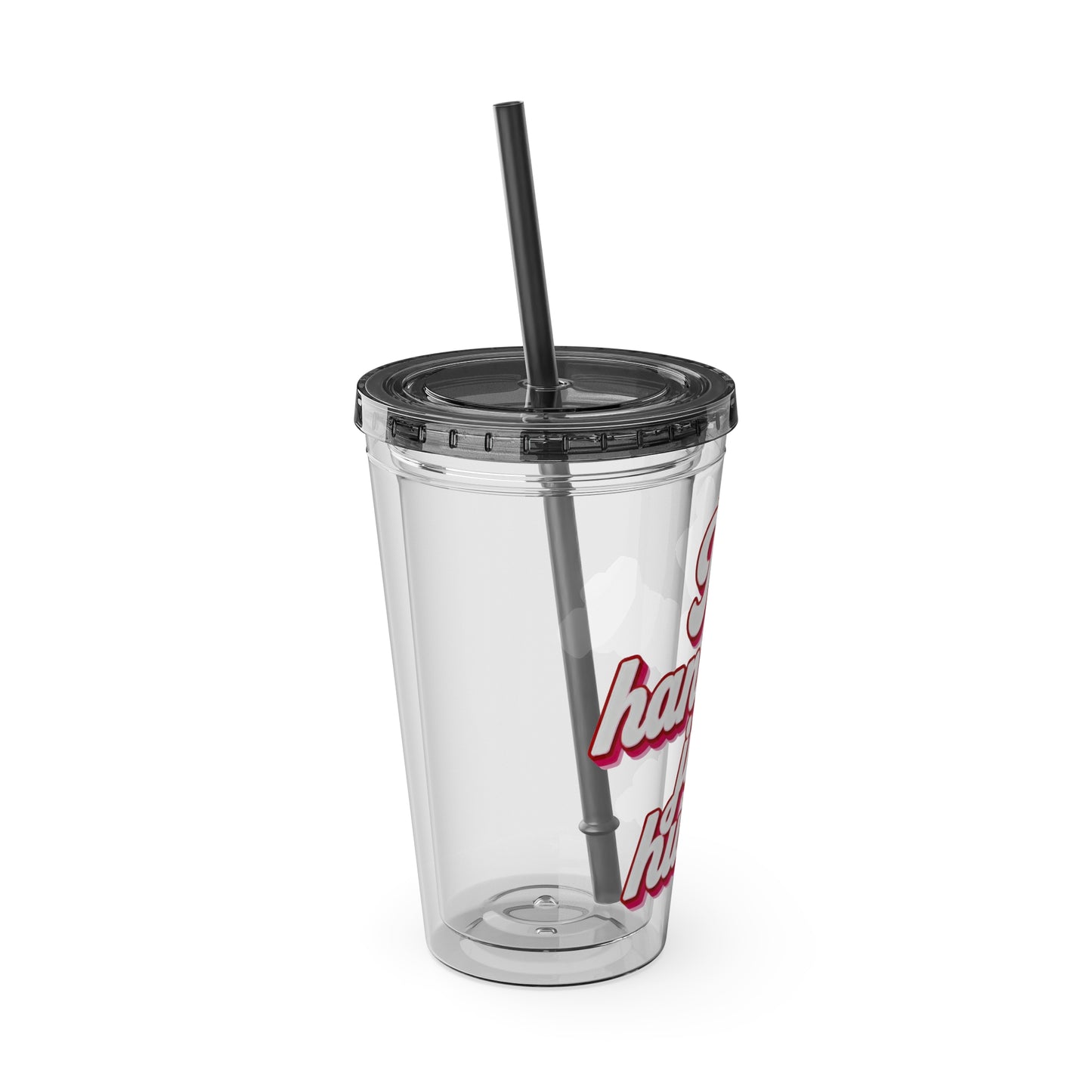 No handouts, just hustle. Insulated Cup