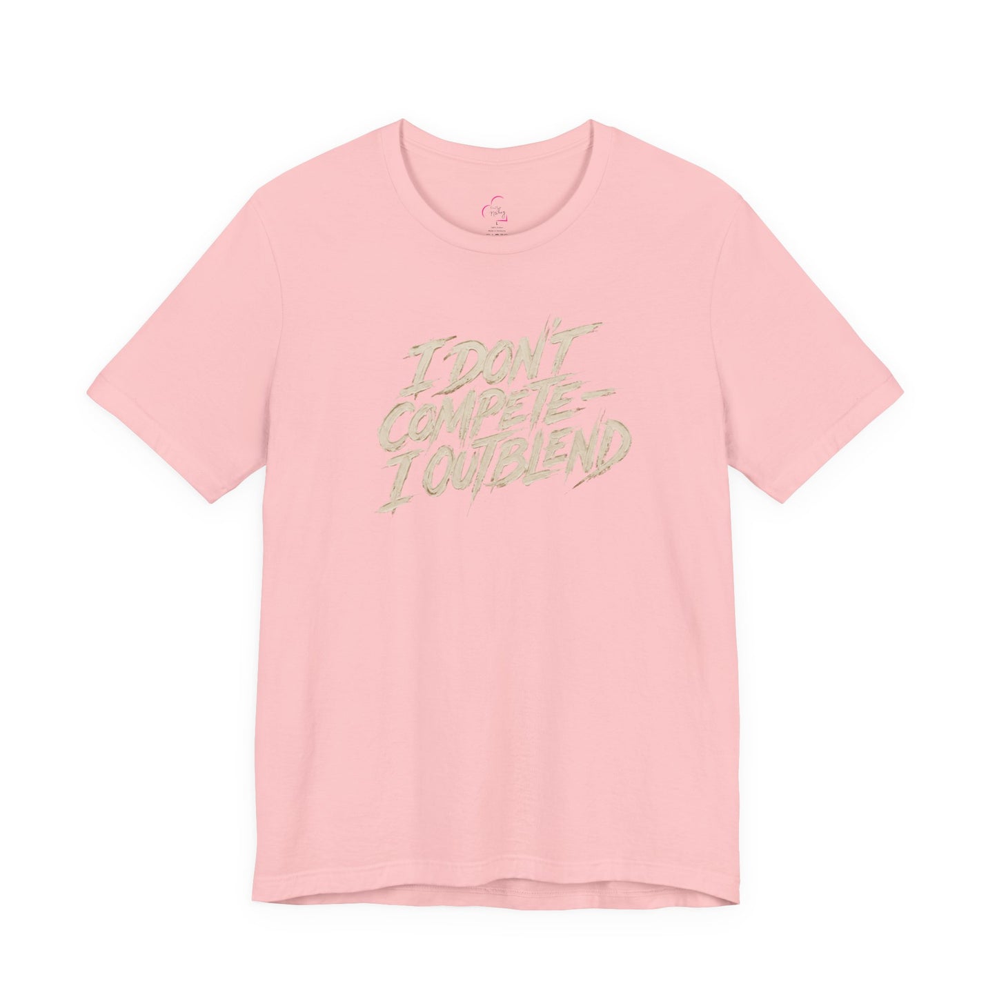 I don't compete I out blend T-shirt