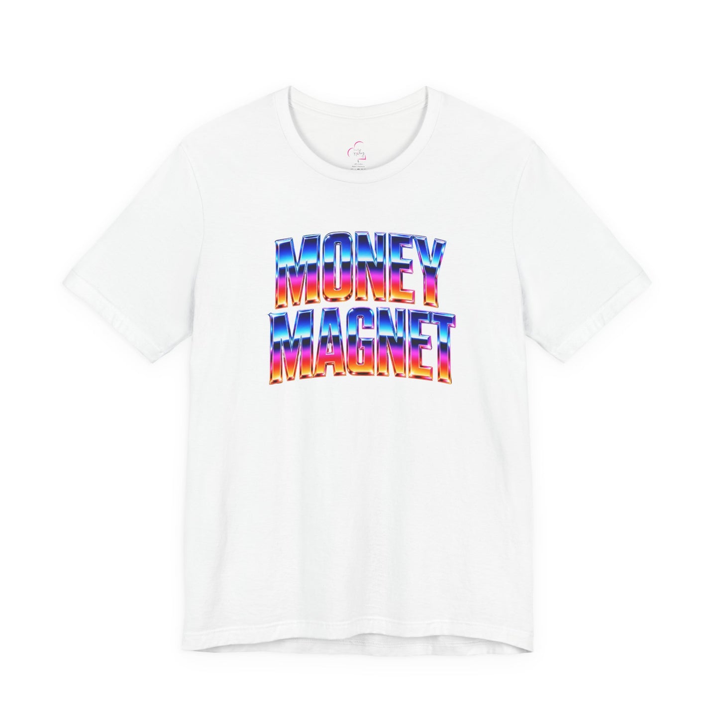 Money magnet T-shirt