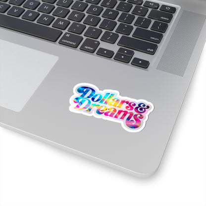 Dollars & Dreams Sticker