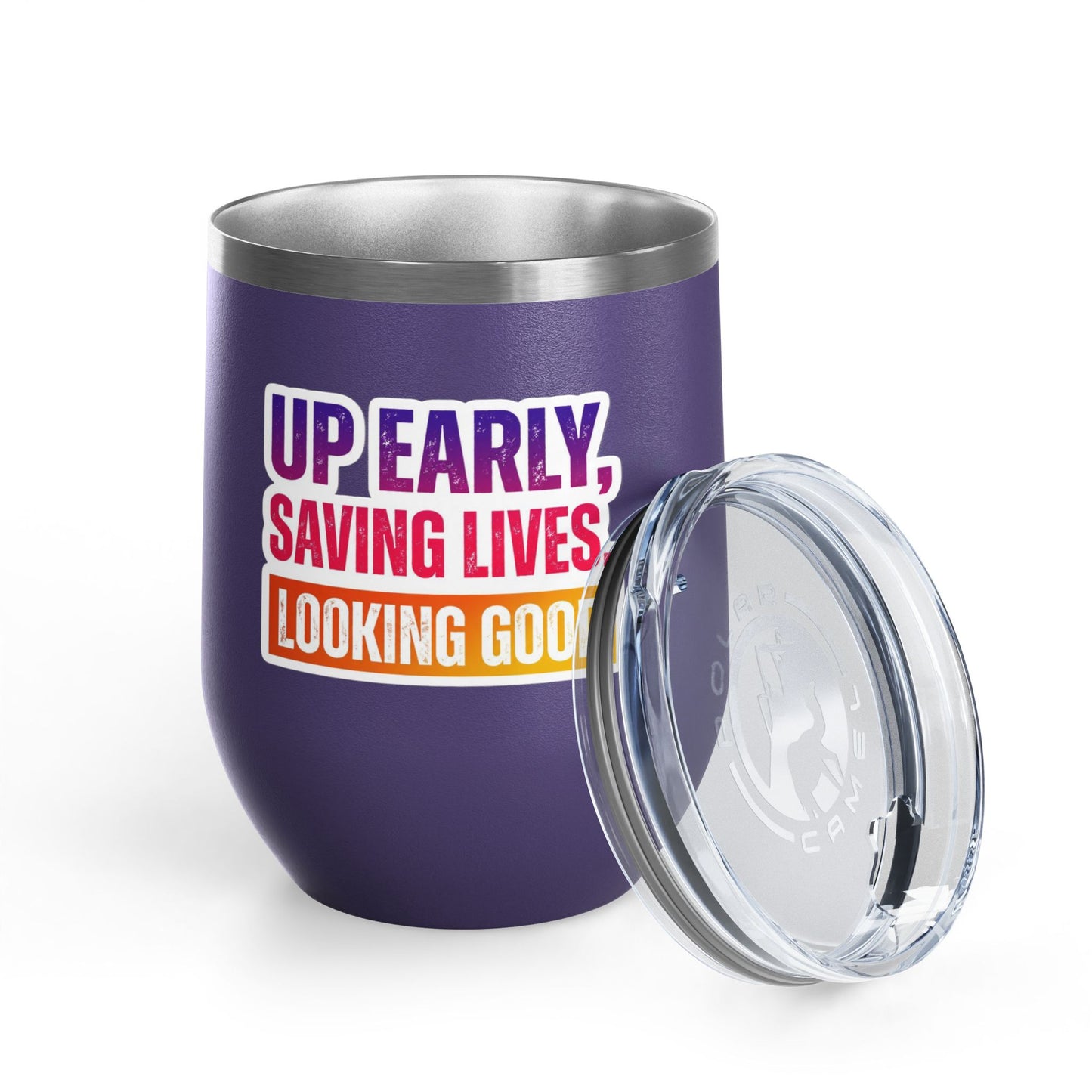 Up early, saving lives, looking good Tumbler