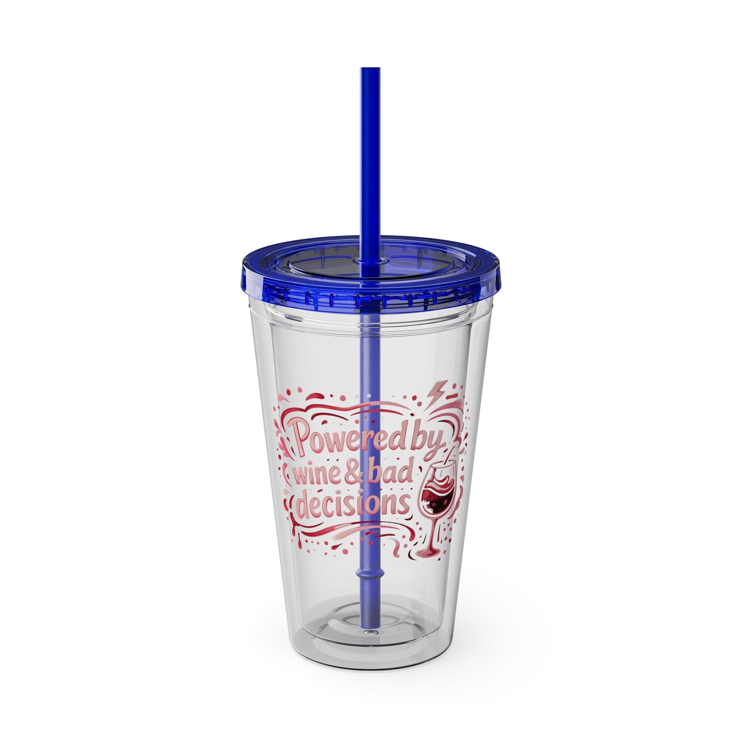 Powered by wine and bad decisions Clear Insulated Cup