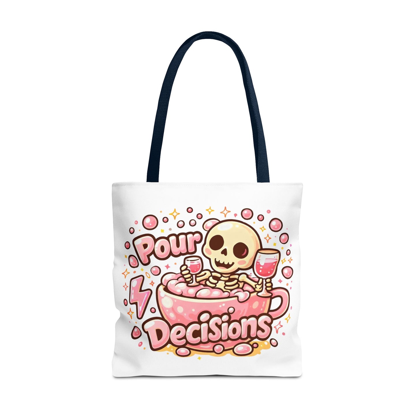 Pour decisions Tote Bag