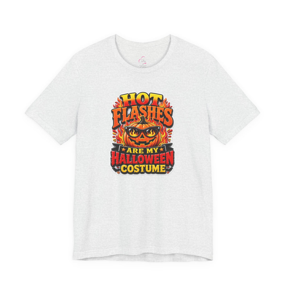 Hot flashes are my Halloween costume T-shirt