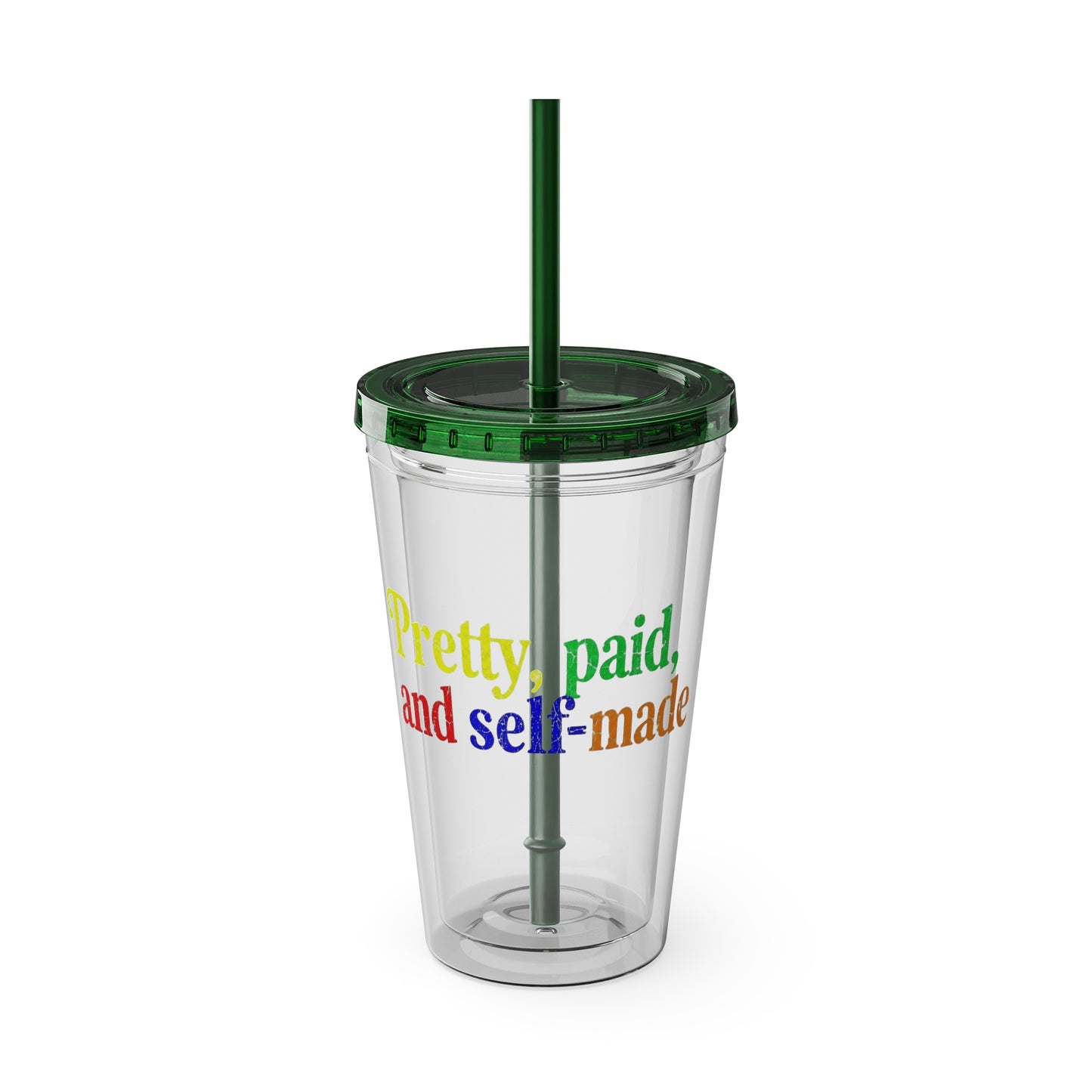 Pretty, paid, and self-made Insulated Cup
