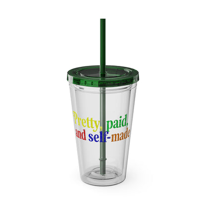 Pretty, paid, and self-made Insulated Cup