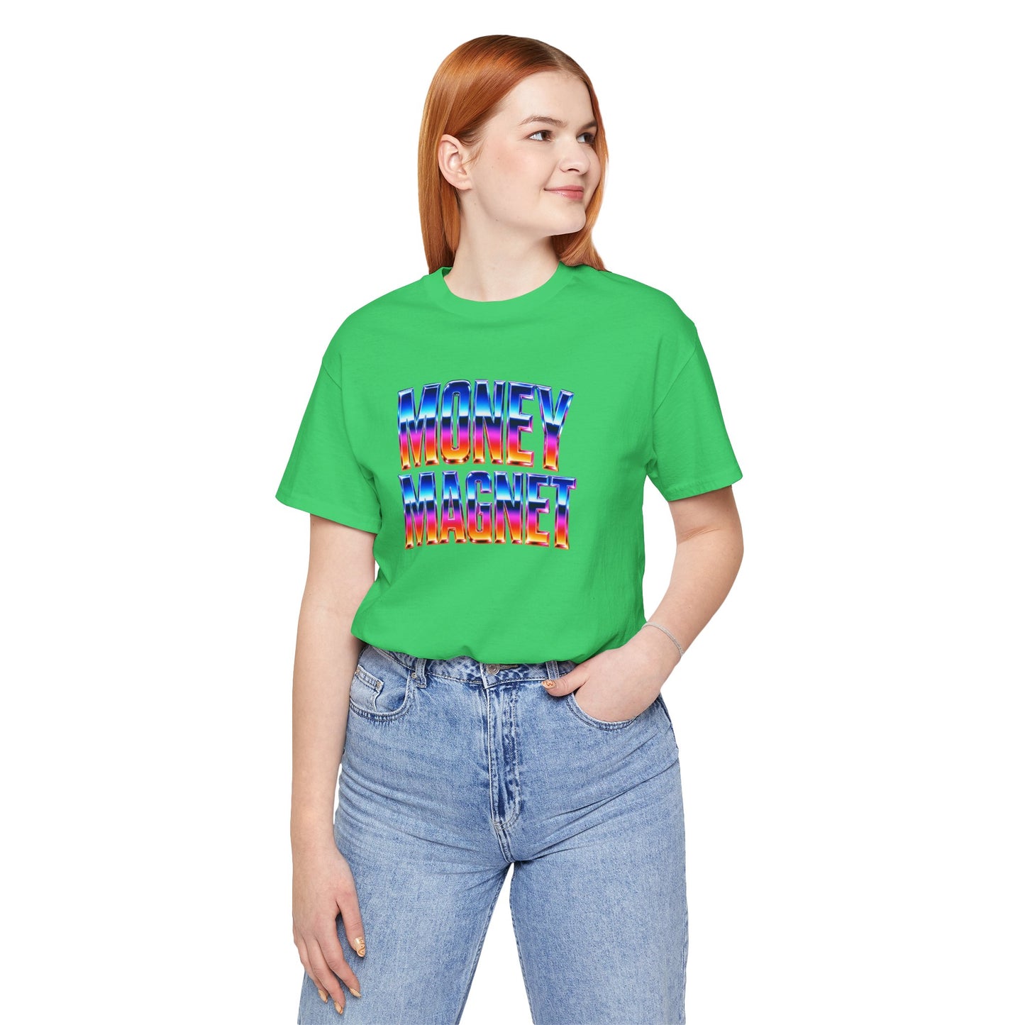 Money magnet T-shirt