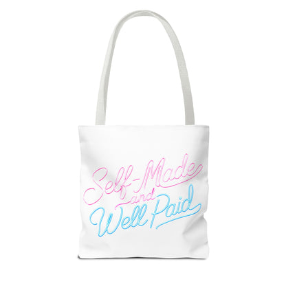 Self-made & well paid Tote Bag