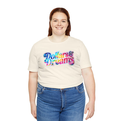 Dollars & Dreams T-shirt