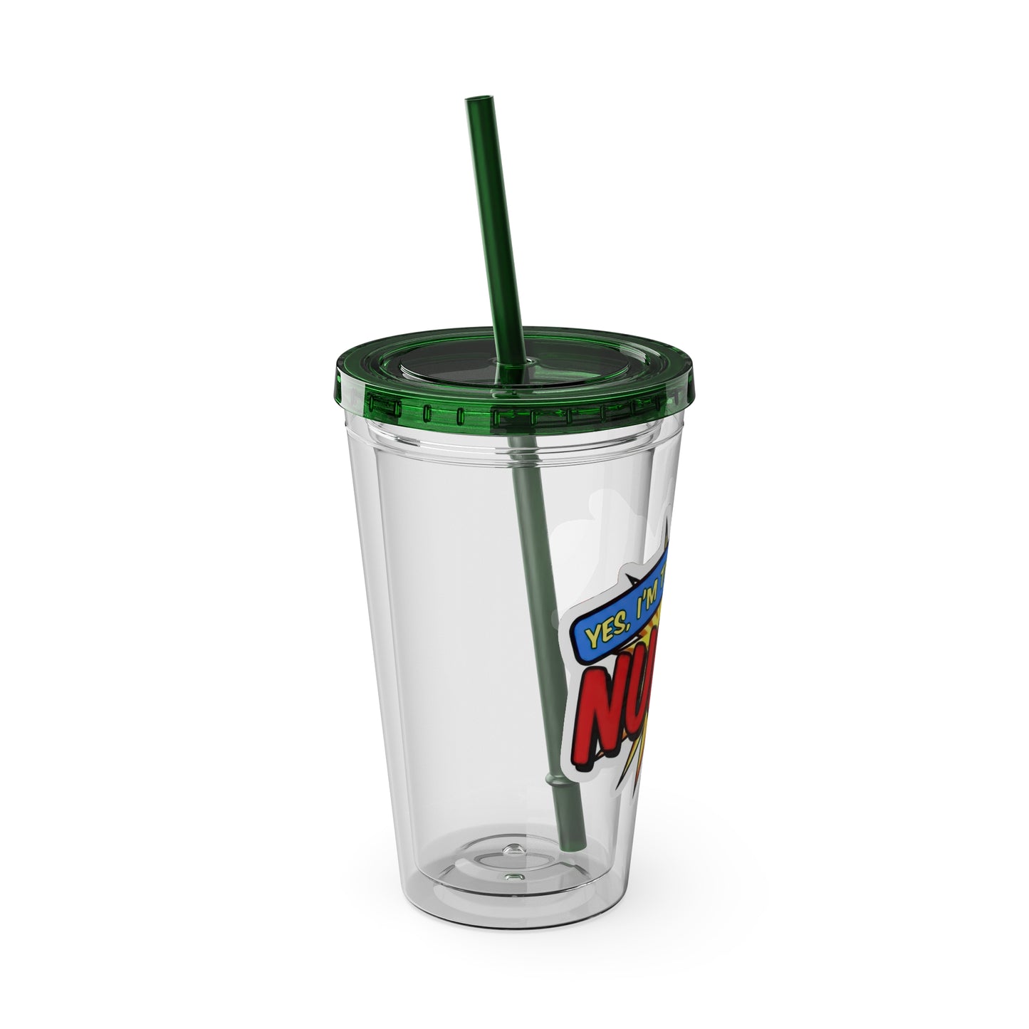 Yes, I'm that NURSE Clear Insulated Cup