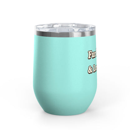 Fur mama & loving it Tumbler