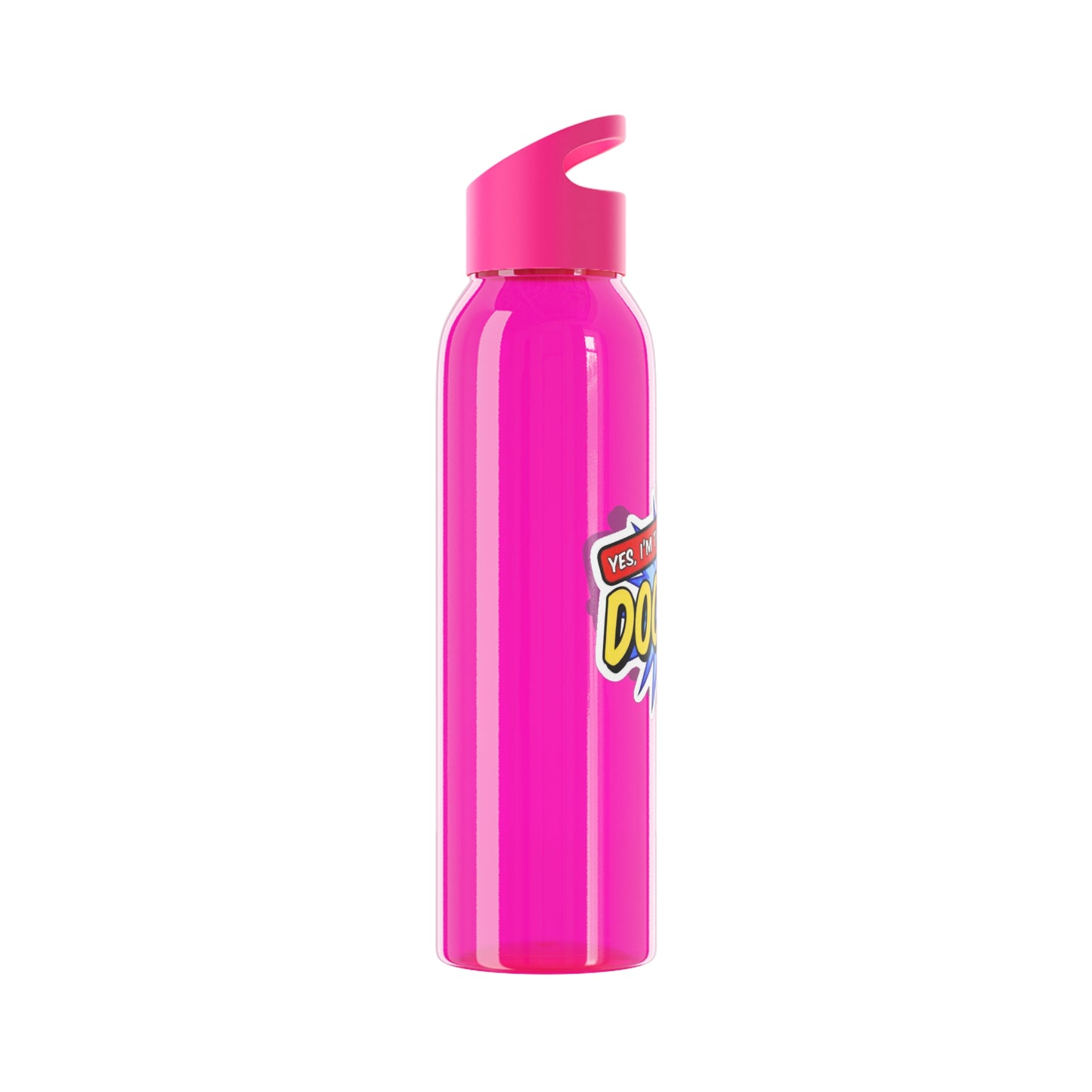 Yes, I'm that DOCTOR Water Bottle