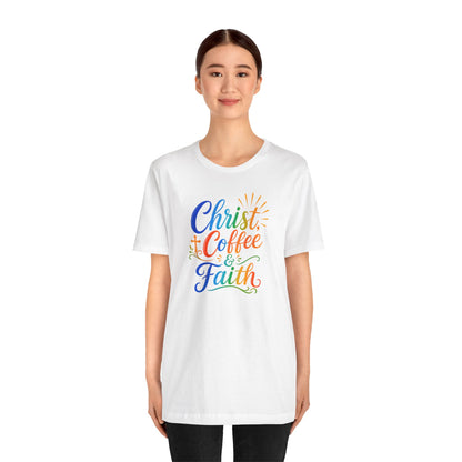 Christ, coffee and faith T-shirt