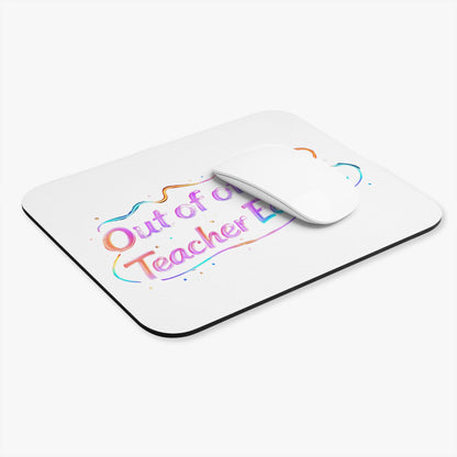 Out of office teacher edition Mouse Pad
