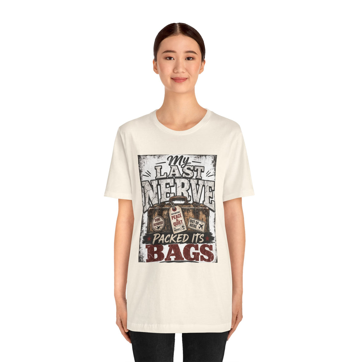 My last nerve packed it's bags T-shirt