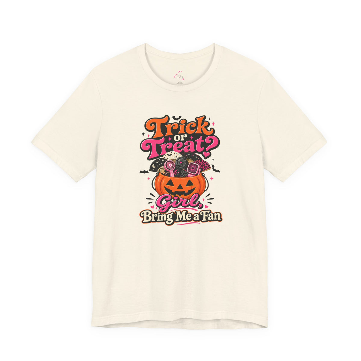 Trick or treat? Girl bring me a fan T-shirt
