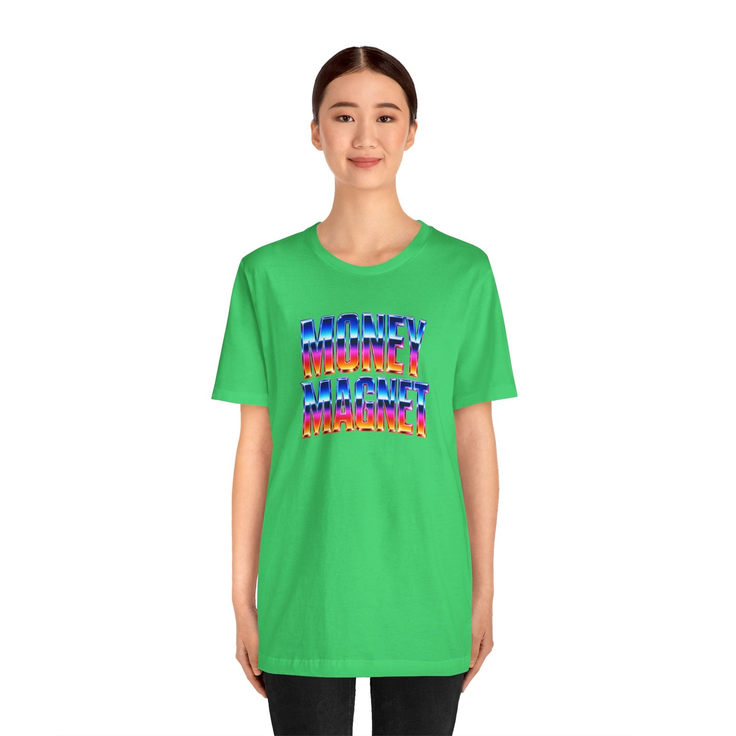Money magnet T-shirt