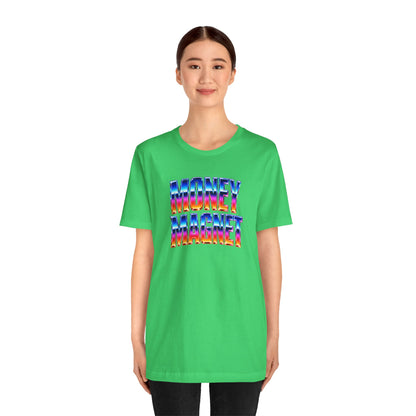 Money magnet T-shirt
