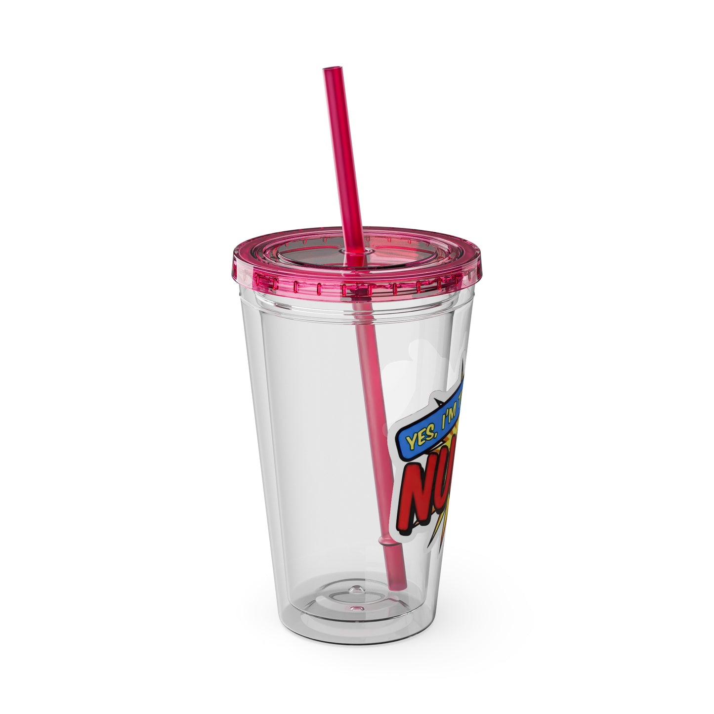 Yes, I'm that NURSE Clear Insulated Cup