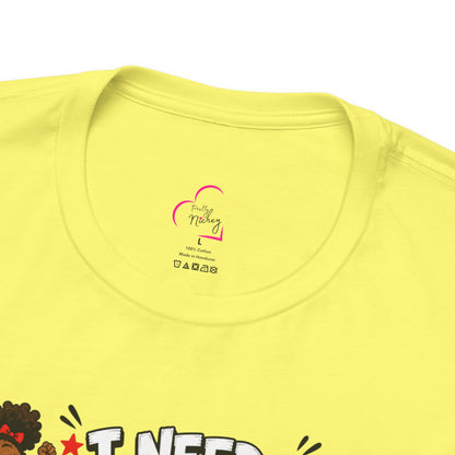 I need a drank after taking care of these bad ass kids T-shirt