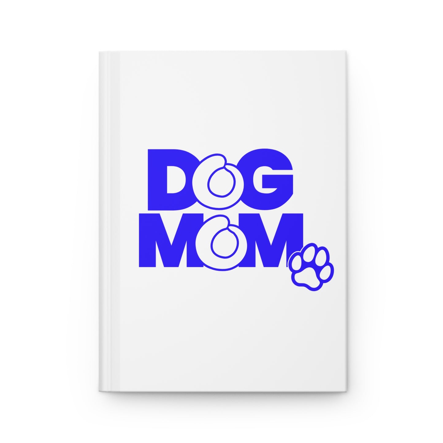 Dog mom blue Hardcover Journal
