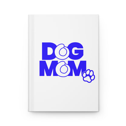 Dog mom blue Hardcover Journal