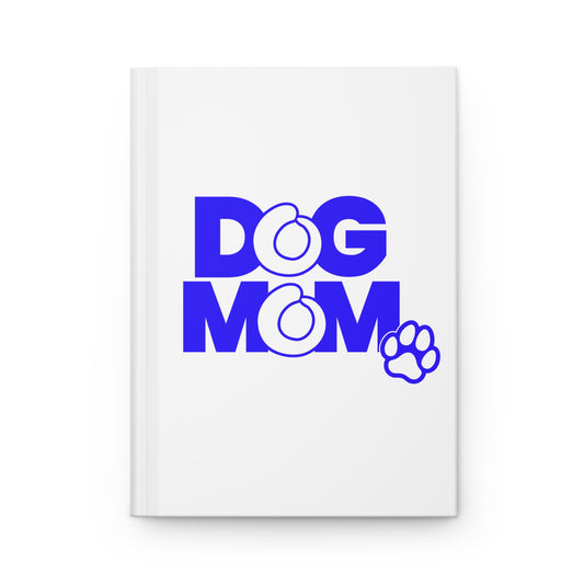 Dog mom blue Hardcover Journal