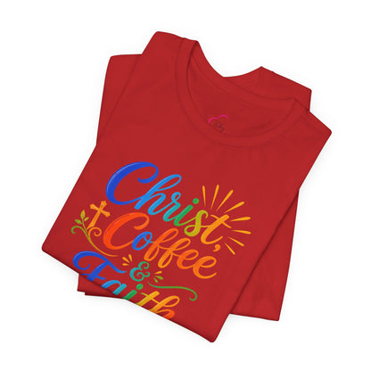 Christ, coffee and faith T-shirt