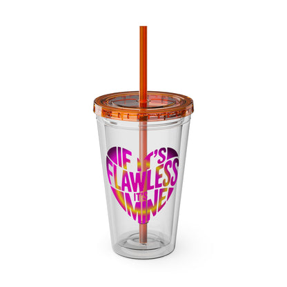 If it's flawless it's mine Insulated Cup