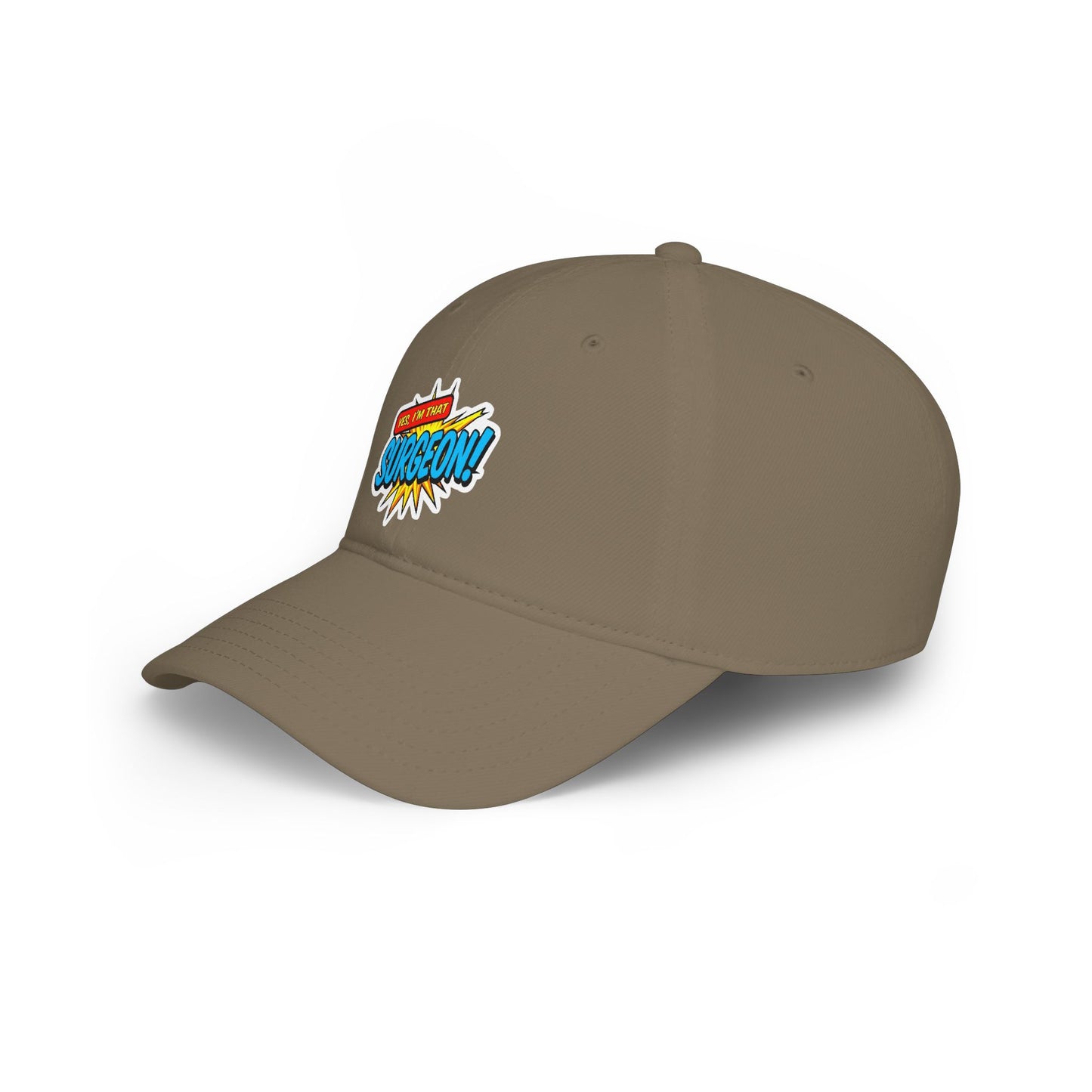 Yes, I'm that surgeon Baseball Cap