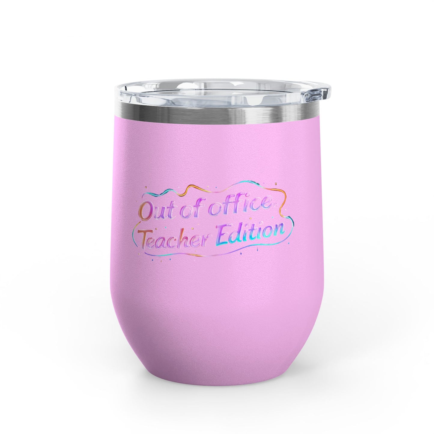 Out of office teacher edition Tumbler