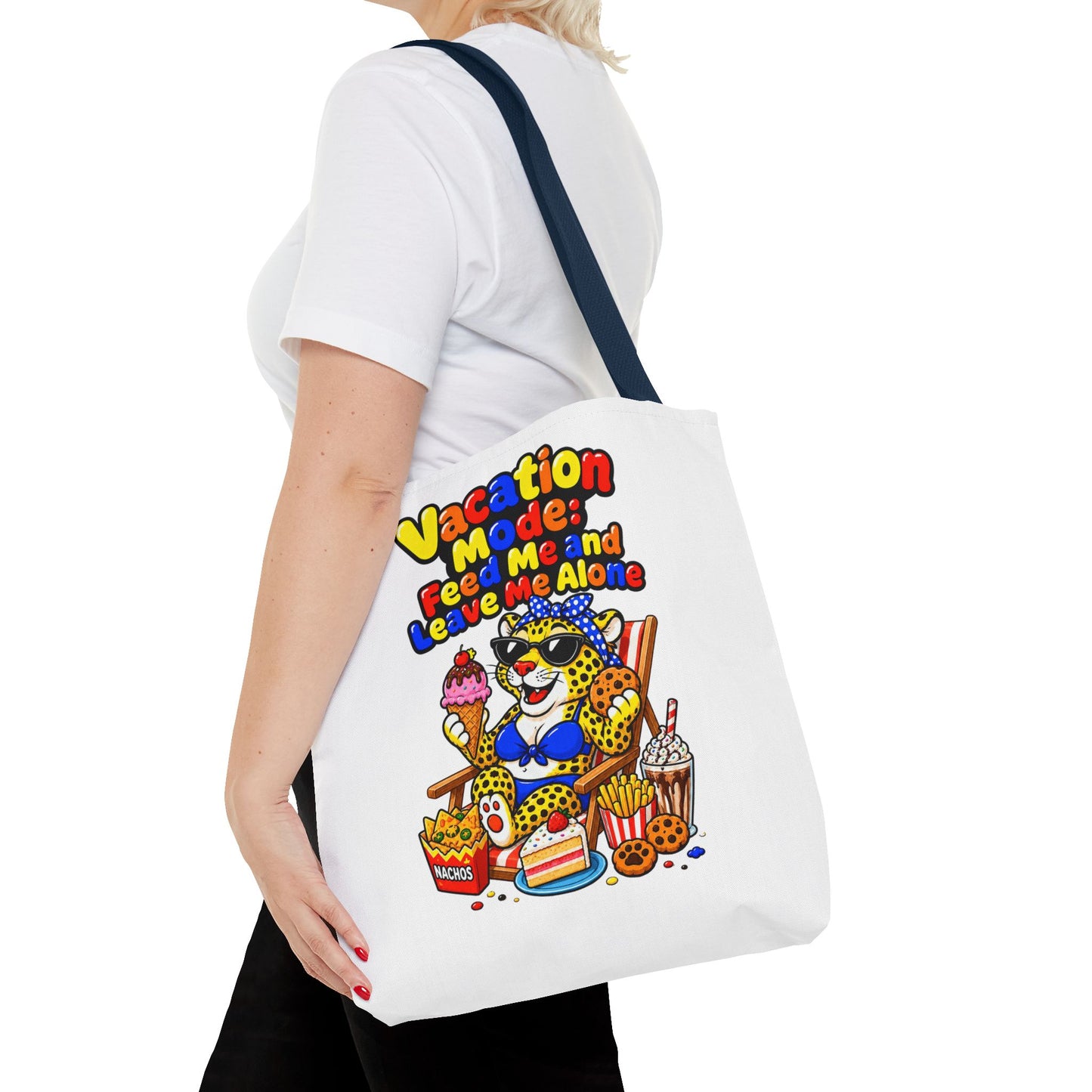 Vacation mode feed me and leave me alone Tote Bag