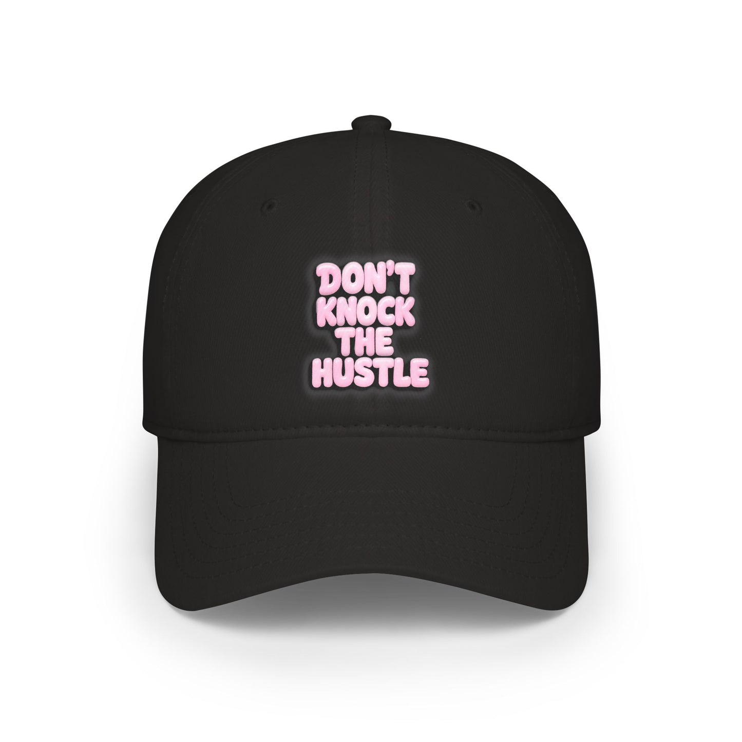 Don't knock the hustle Baseball Cap