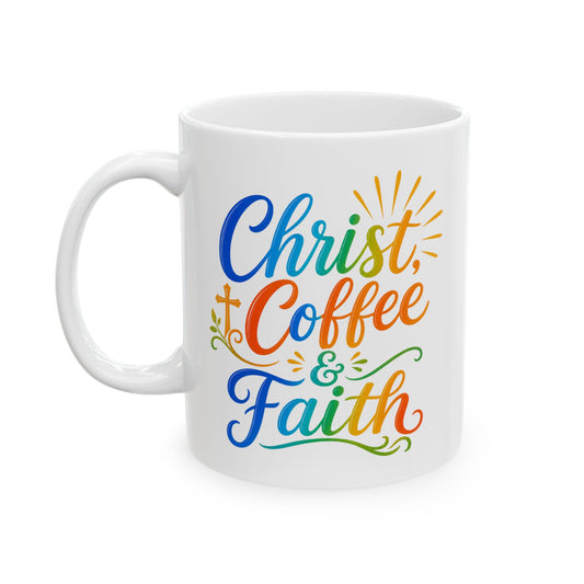 Christ, coffee, faith Mug
