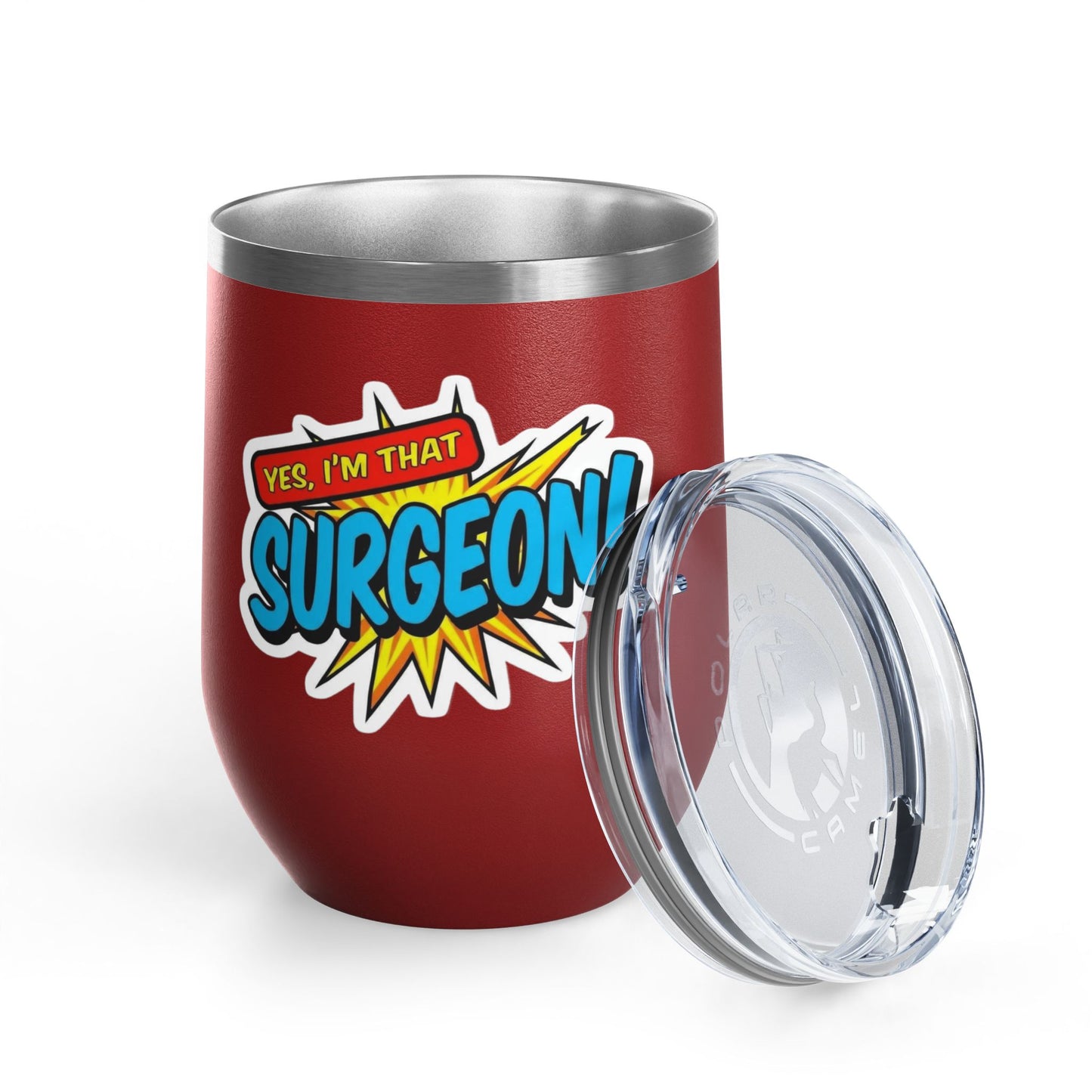 Yes, I'm that SURGEON Tumbler