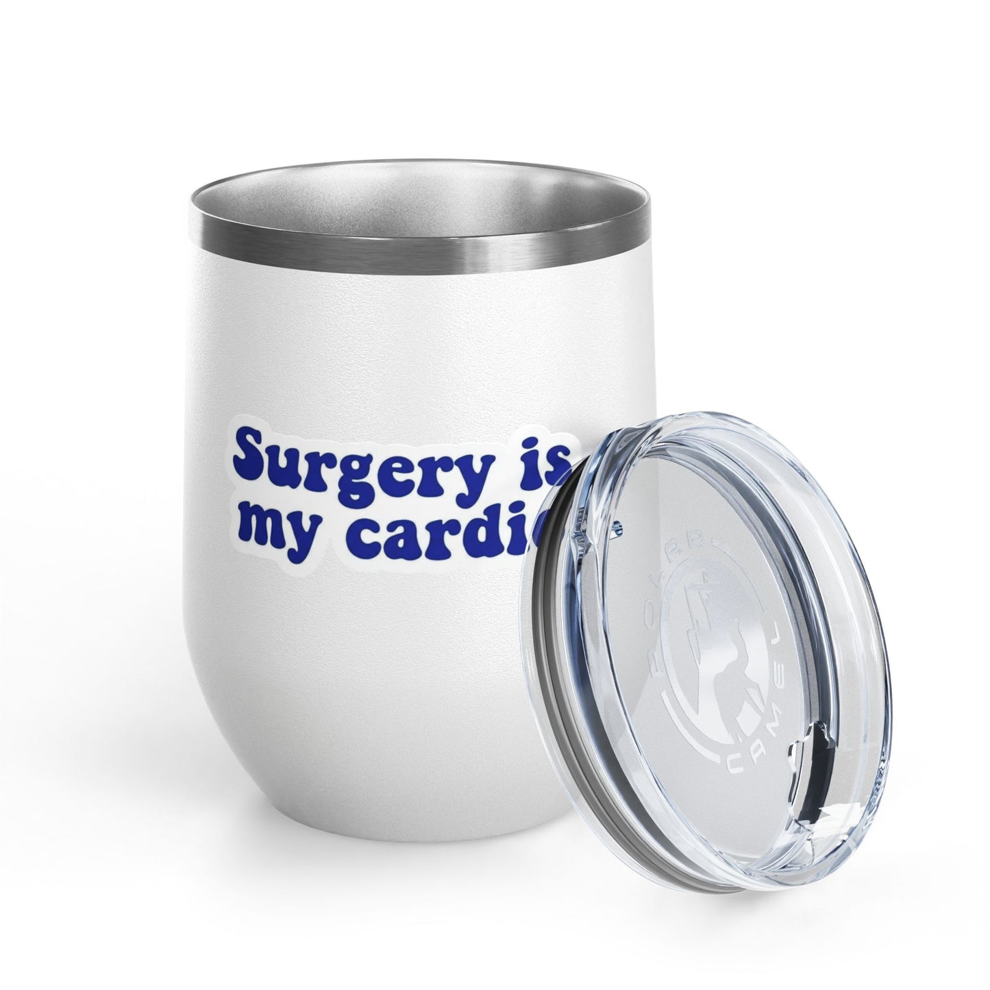 Surgery is my cardio Tumbler