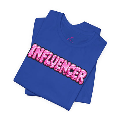 Influencer T-shirt