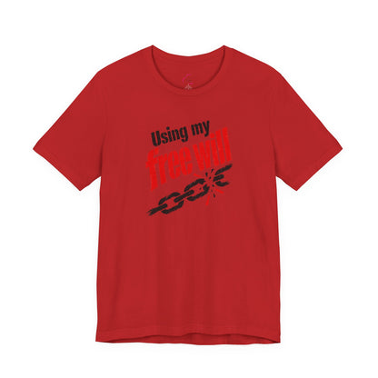 Using my free will T-shirt